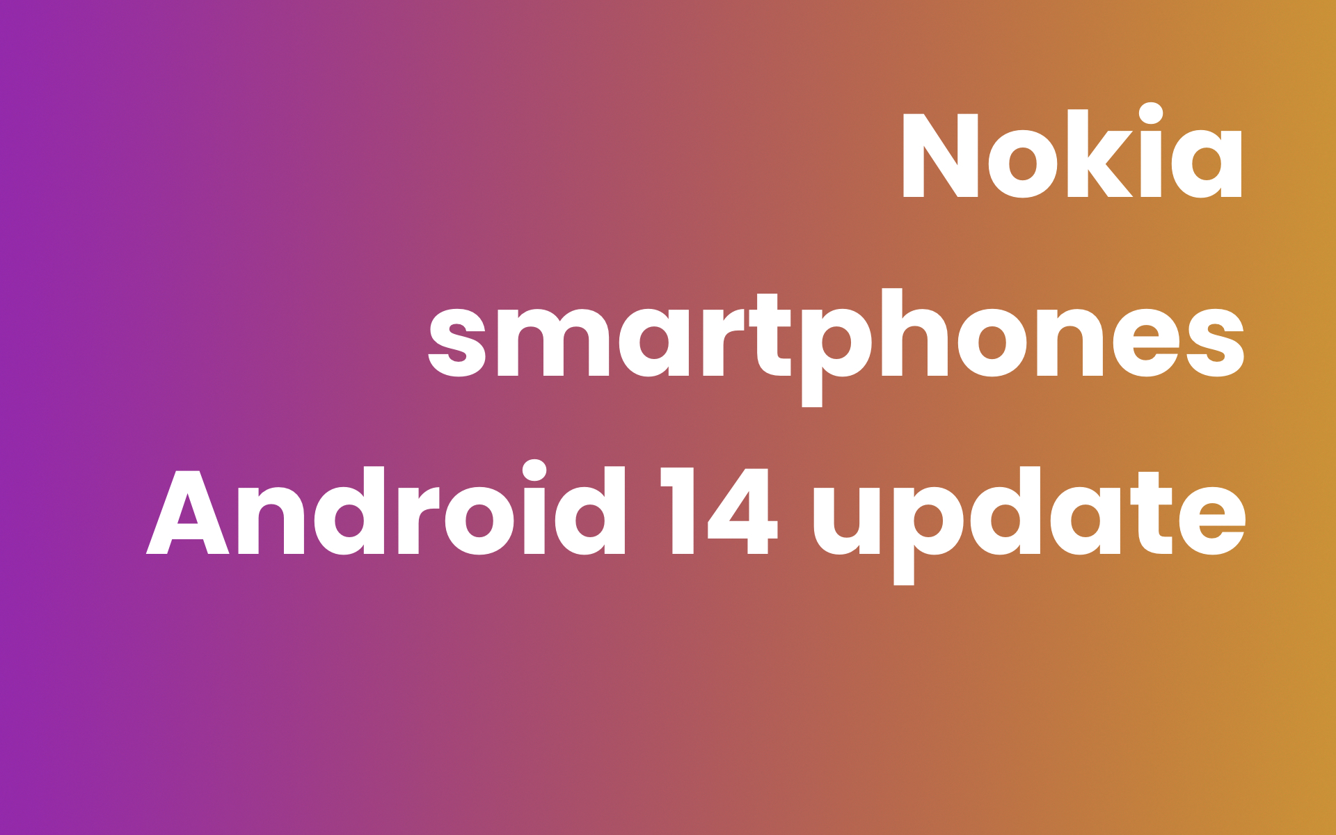 Nokia Android 14 update